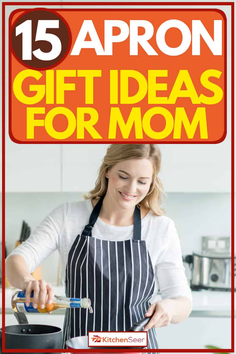 Woman on apron holding bottle of olive oil and pouring it into pan, 15 Apron Gift Ideas For Mom
