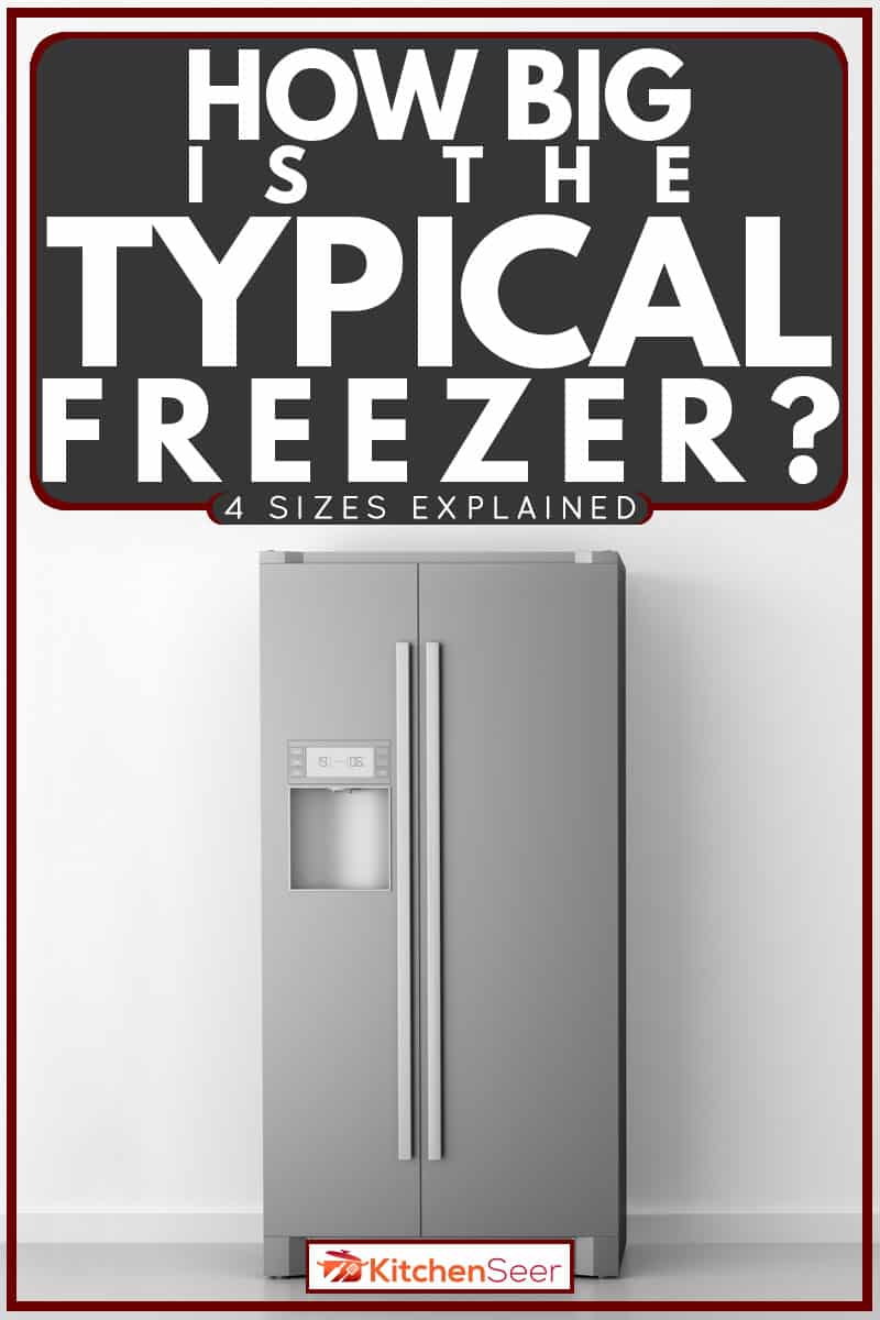 Double door freezer on a gray background, How Big Is The Typical Freezer? [4 Sizes Explained]