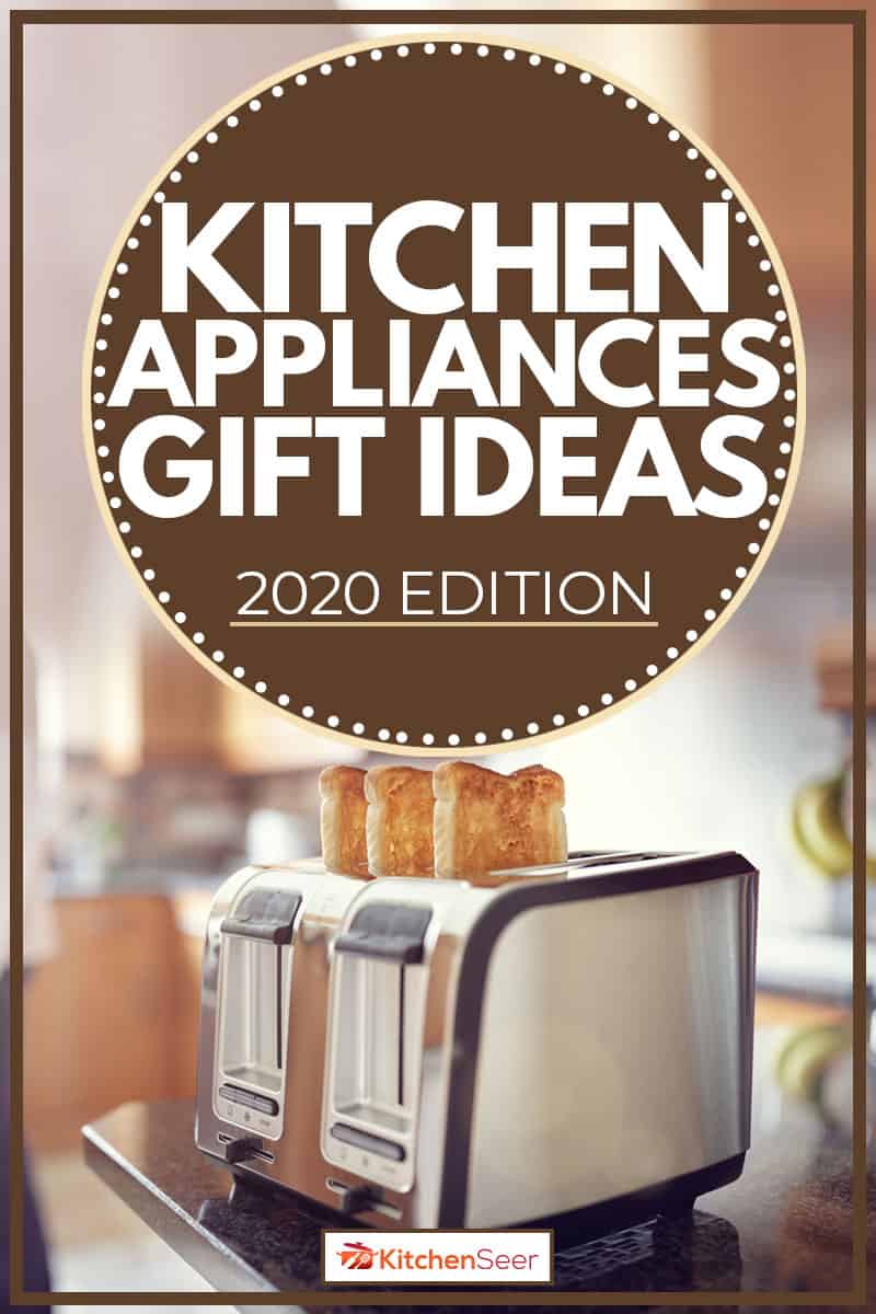Toaster doe toasting bread, Kitchen Appliances Gift Ideas [2020 Edition]