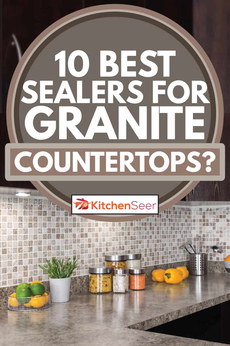 modern kitchen with cozy lighting, 10 best sealers for granite countertops