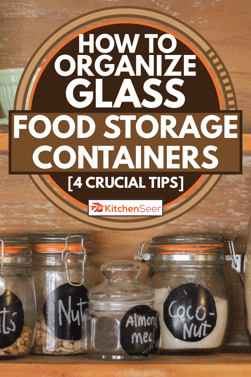 Vintage Kitchen Hutch with baking ingredients, How To Organize Glass Food Storage Containers [4 Crucial Tips]