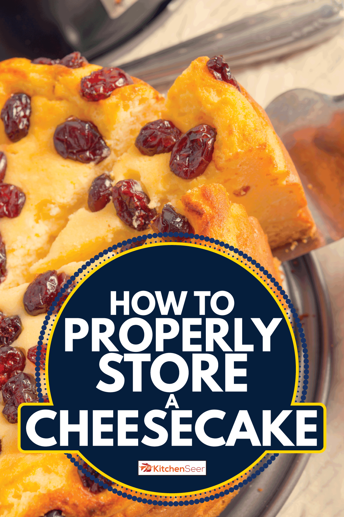 Cranberry Cheesecake - vintage effect. How To Properly Store A Cheesecake