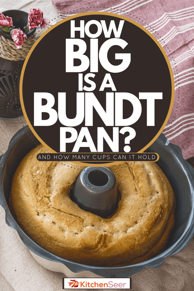 A bundt pan and other baking equipments on the side, How Big Is A Bundt Pan? [How Many Cups It Can Hold]