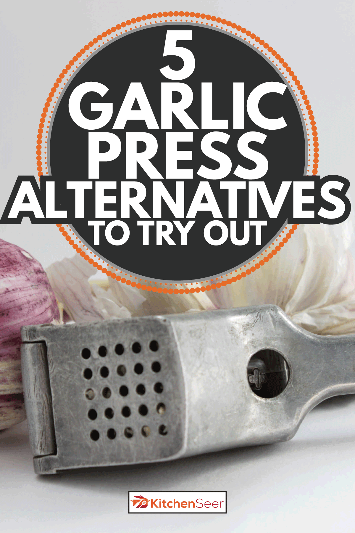 Fresh new season garlick with garlic press. 5 Garlic Press Alternatives To Try Out