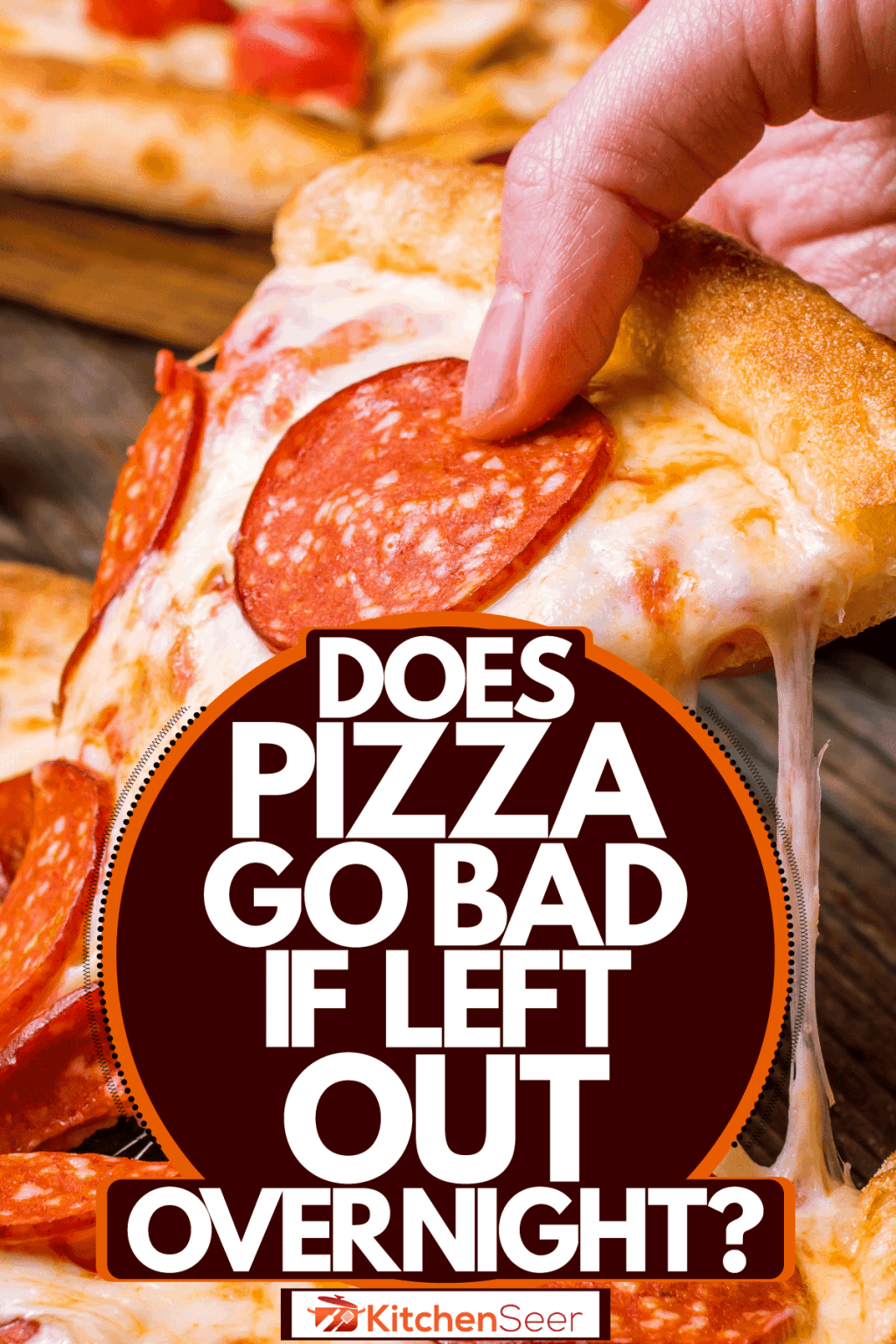 Does Pizza Go Bad If Left Out Overnight? - Kitchen Seer