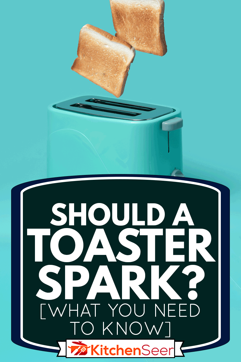 Bread popping up of toaster on mint green background, Should A Toaster Spark? [What You Need to Know]