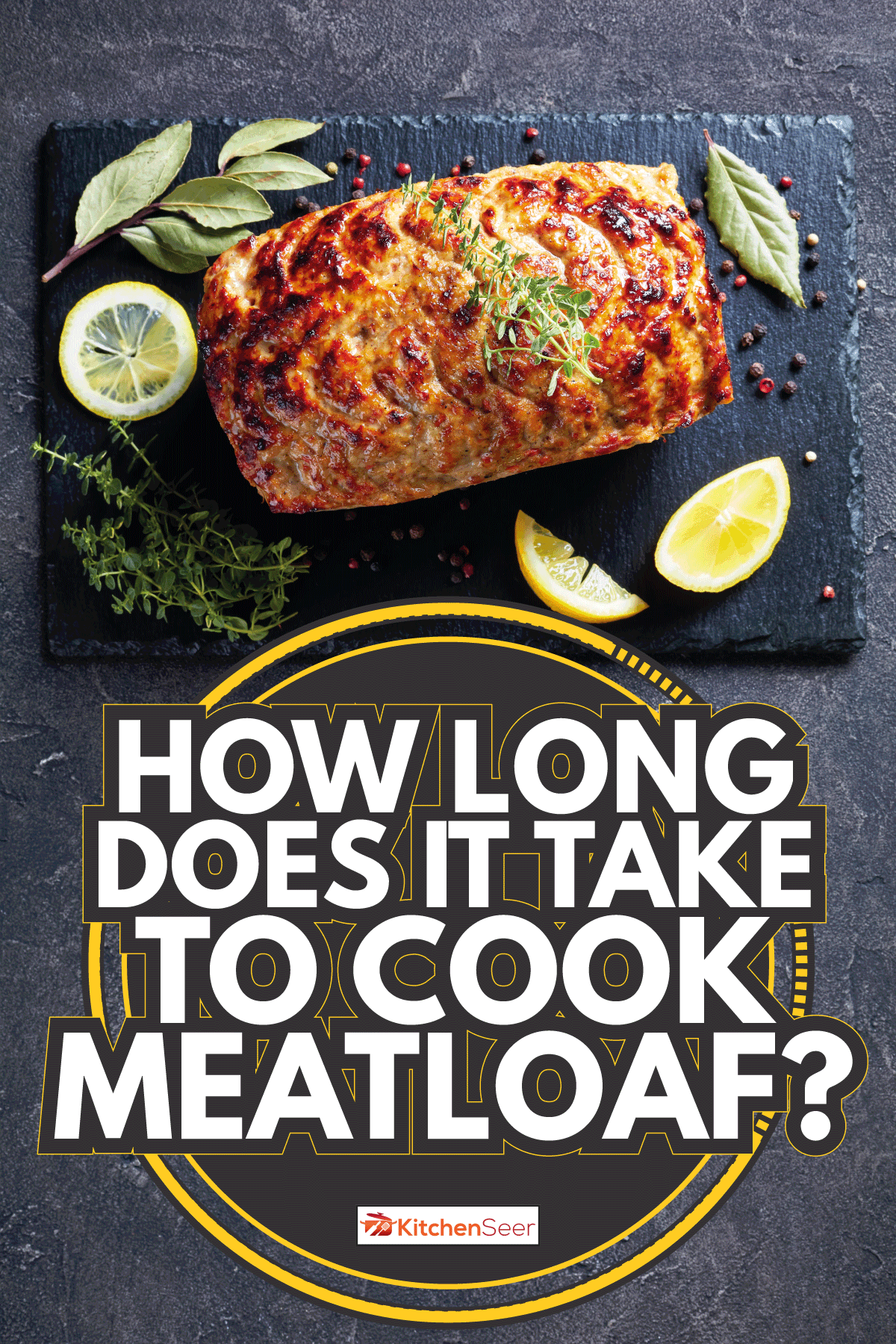 Baked chicken meatloaf on a slate tray. How Long Does It Take To Cook Meatloaf