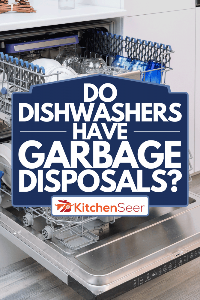 A kitchen dishwasher with utensils, Do Dishwashers Have Garbage Disposals?