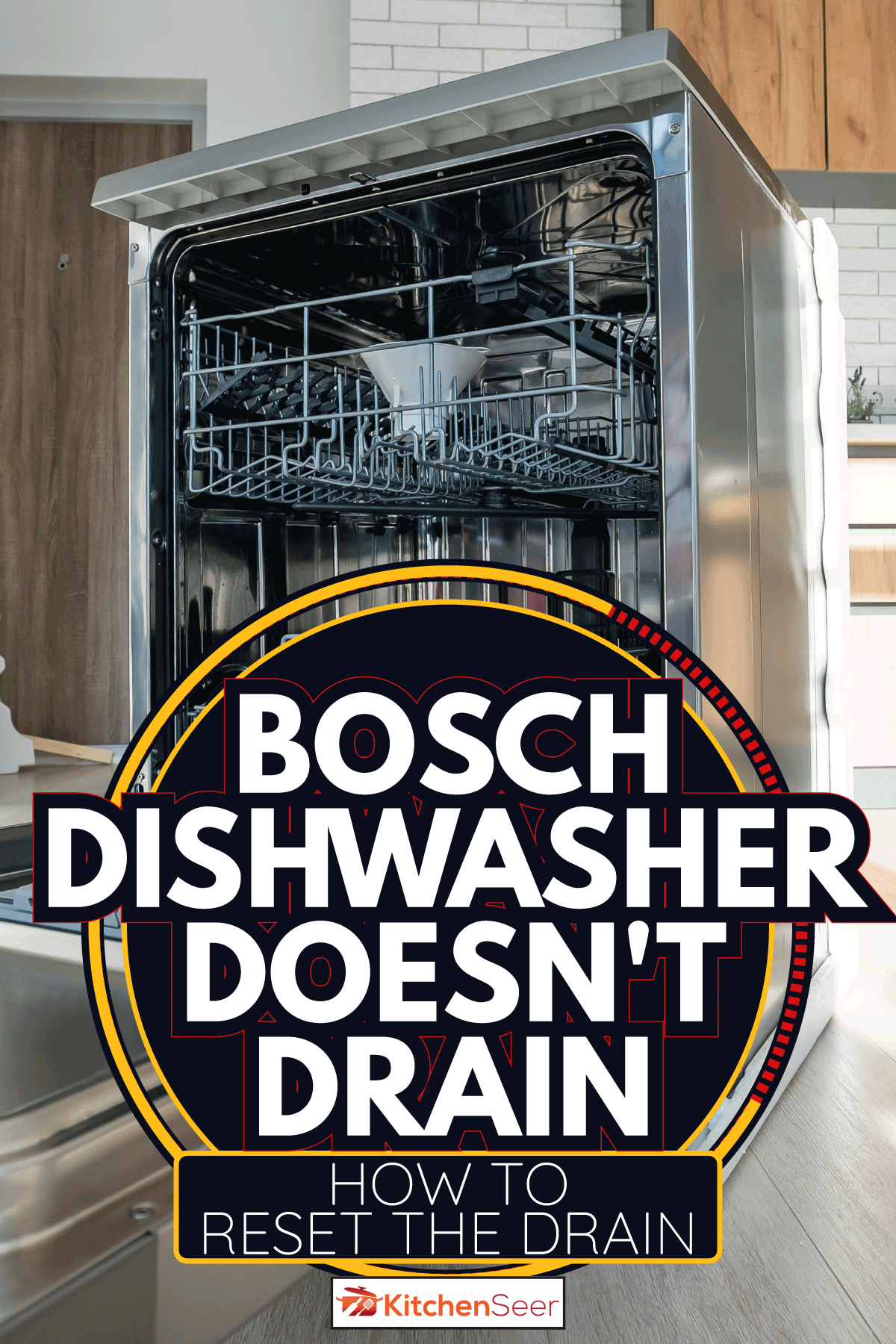 Open integrated dishwasher machine in a modern kitchen. Bosch Dishwasher Doesn't Drain - How To Reset The Drain