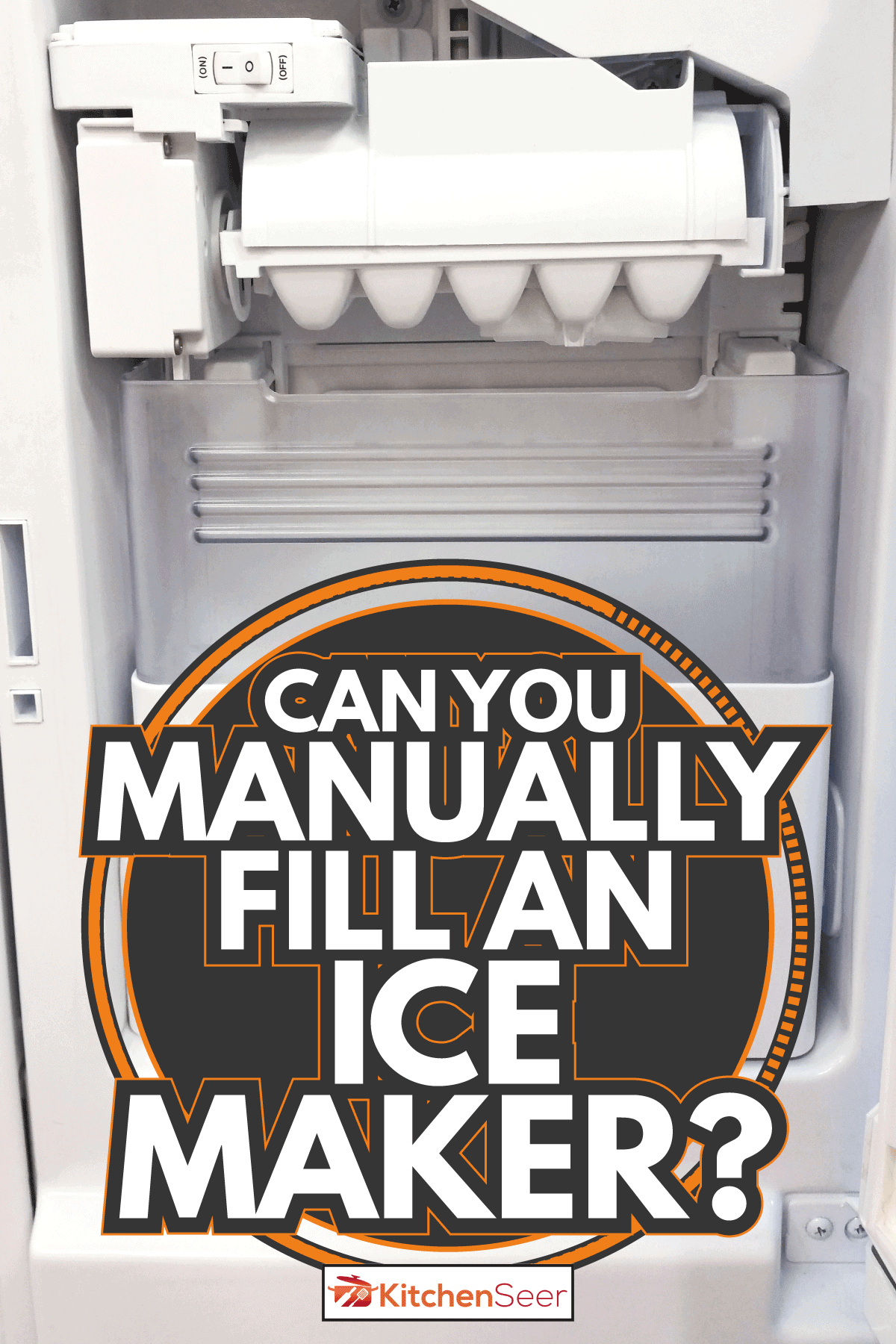 Refrigerator with a in door ice maker. Can You Manually Fill An Ice Maker