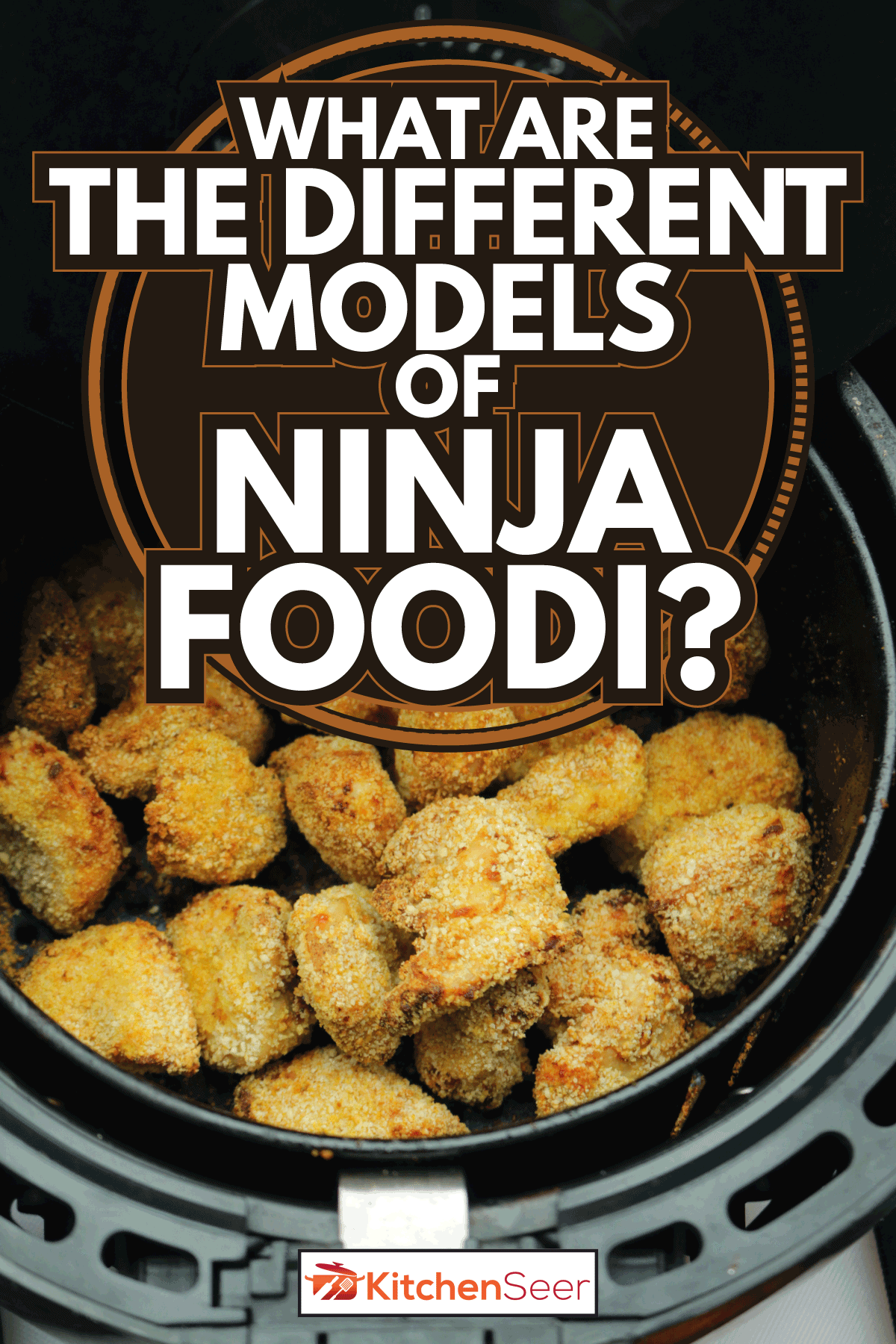 air fryer with a pile of golden brown, freshly cooked homemade, breaded chicken nuggets. What Are The Different Models Of Ninja Foodi