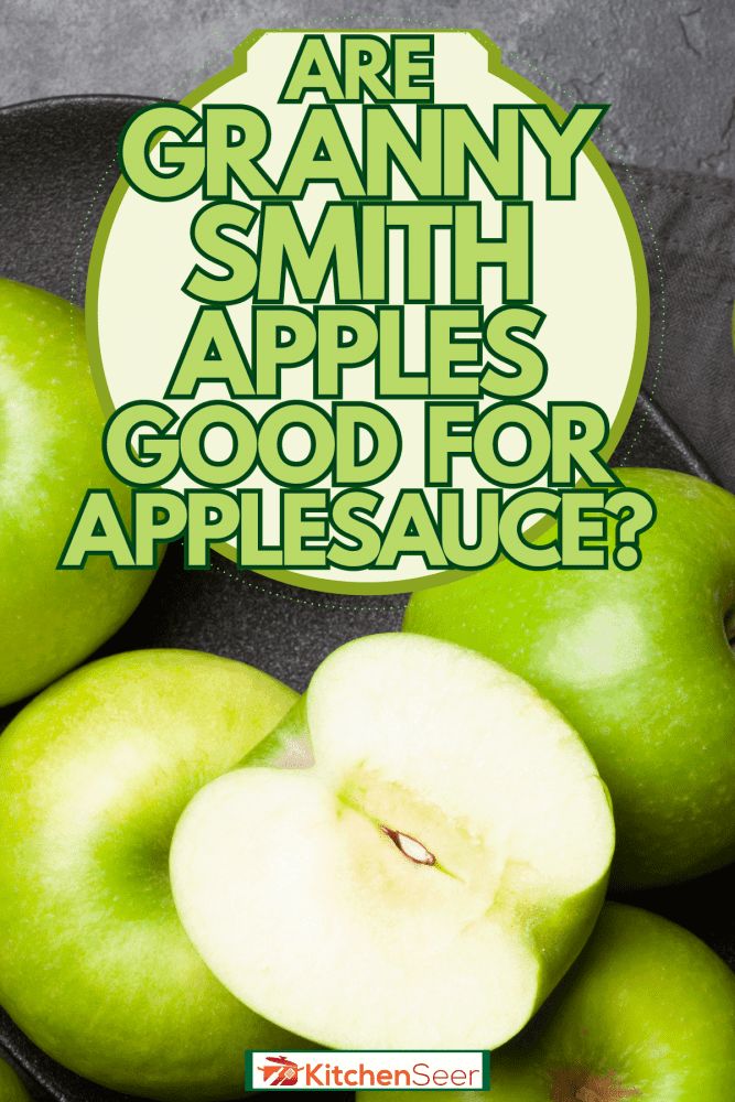 Green apples in a small gray plate with a slice piece, Are Granny Smith Apples Good For Applesauce?