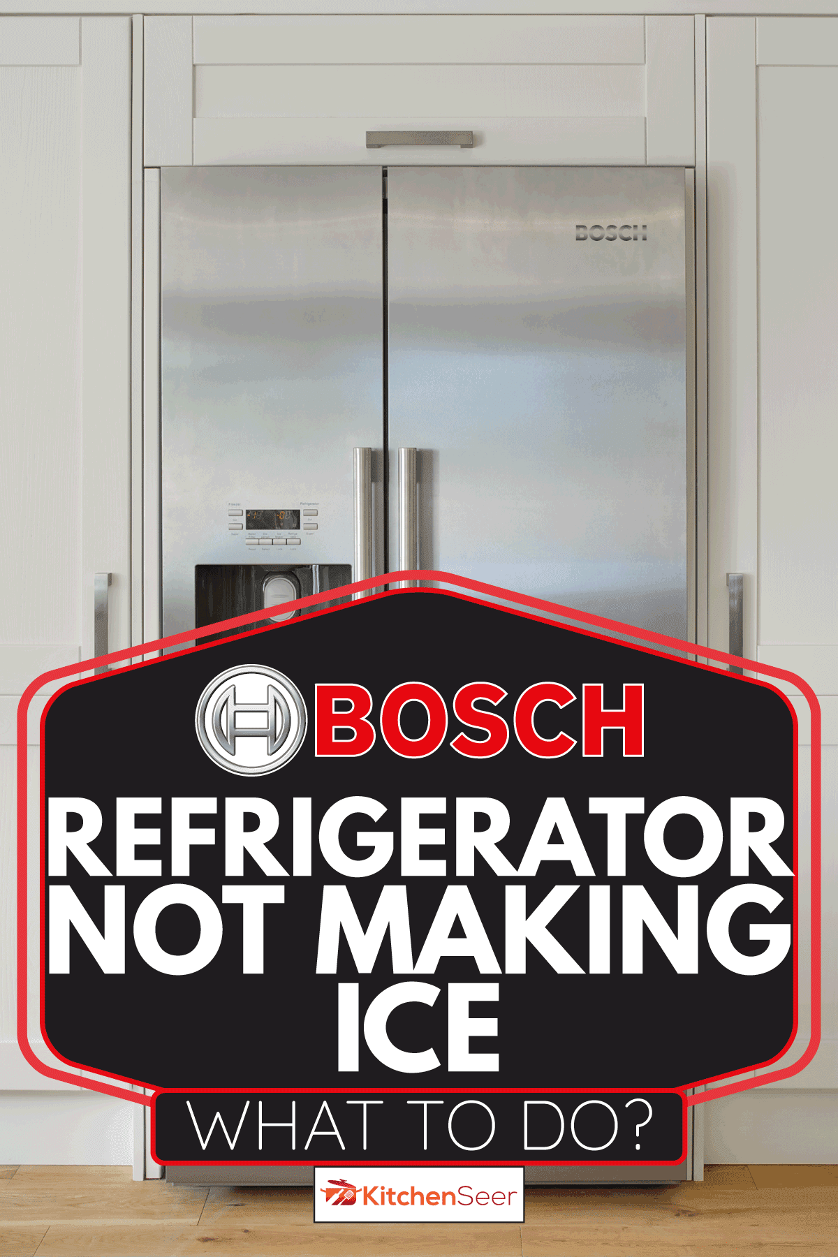 Modern American fridge freezer. Bosch Refrigerator Not Making Ice—What To Do