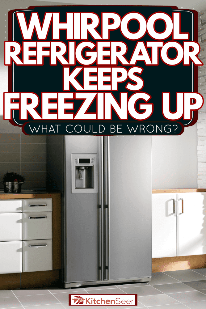 Spacious and large contemporary designed kitchen room with a minimalist approach to design, Whirlpool Refrigerator Keeps Freezing Up—What Could Be Wrong?