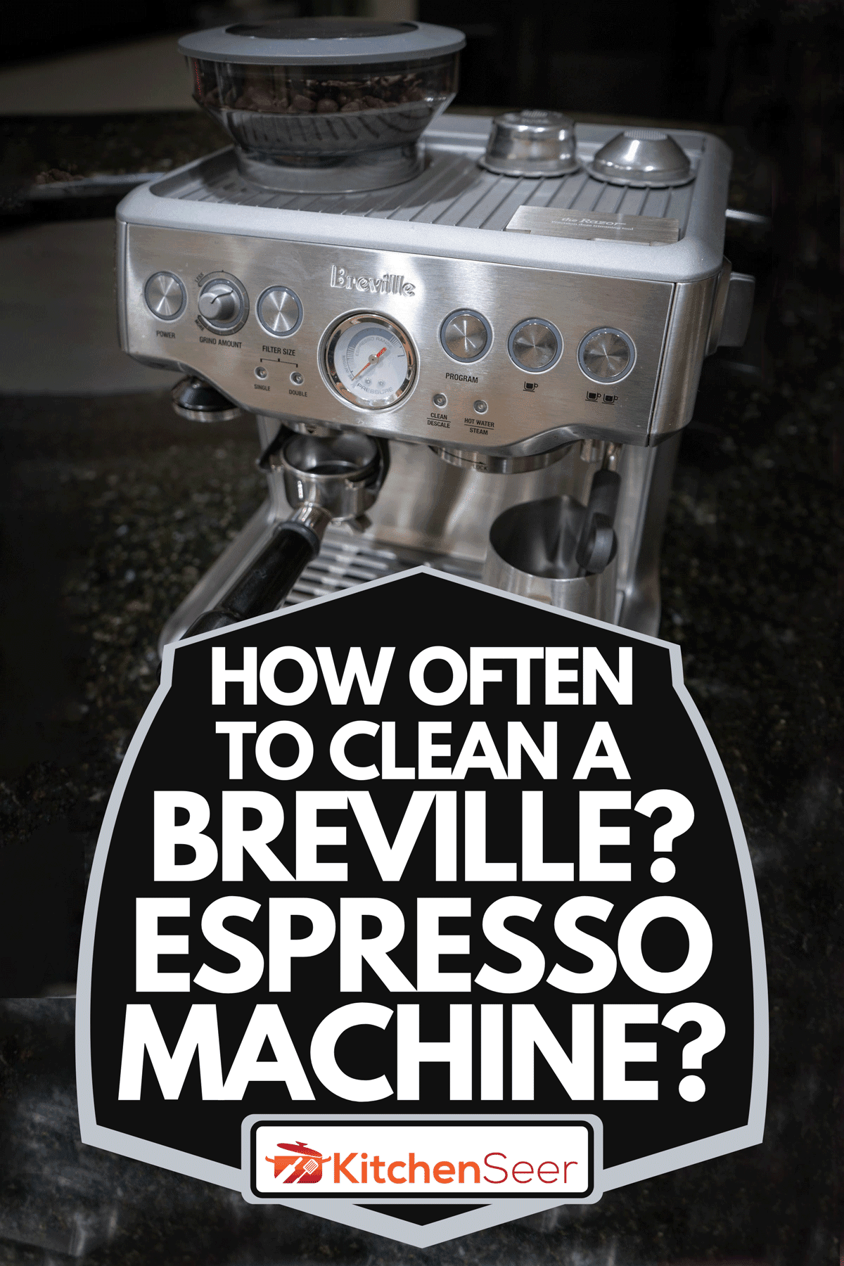 A Breville espresso machine on the table, How Often To Clean A Breville Espresso Machine
