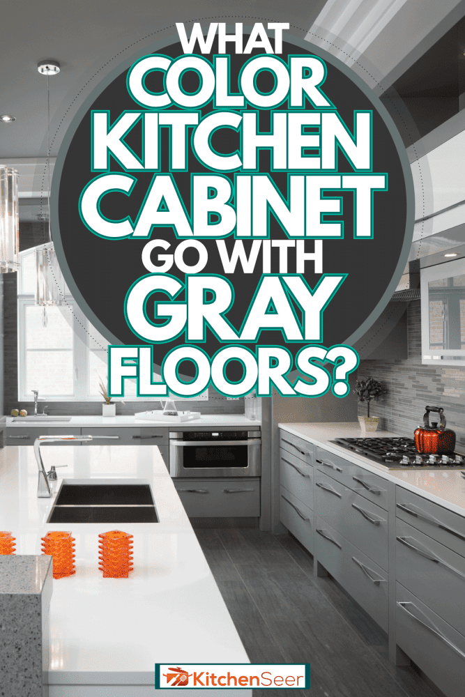What Color Kitchen Cabinets Goes With, Flooring To Go With Grey Kitchen Cabinets