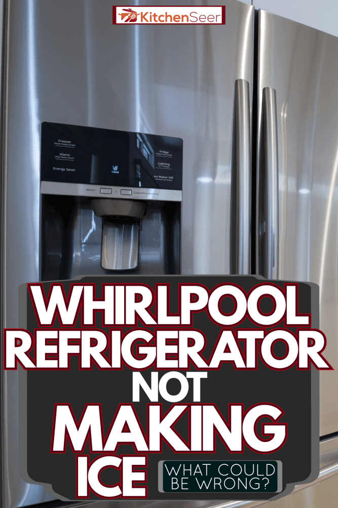 A gorgeous gray colored refrigerator in a white themed kitchen with white cabinets and cupboards, Whirlpool Refrigerator Not Making Ice - What Could Be Wrong?