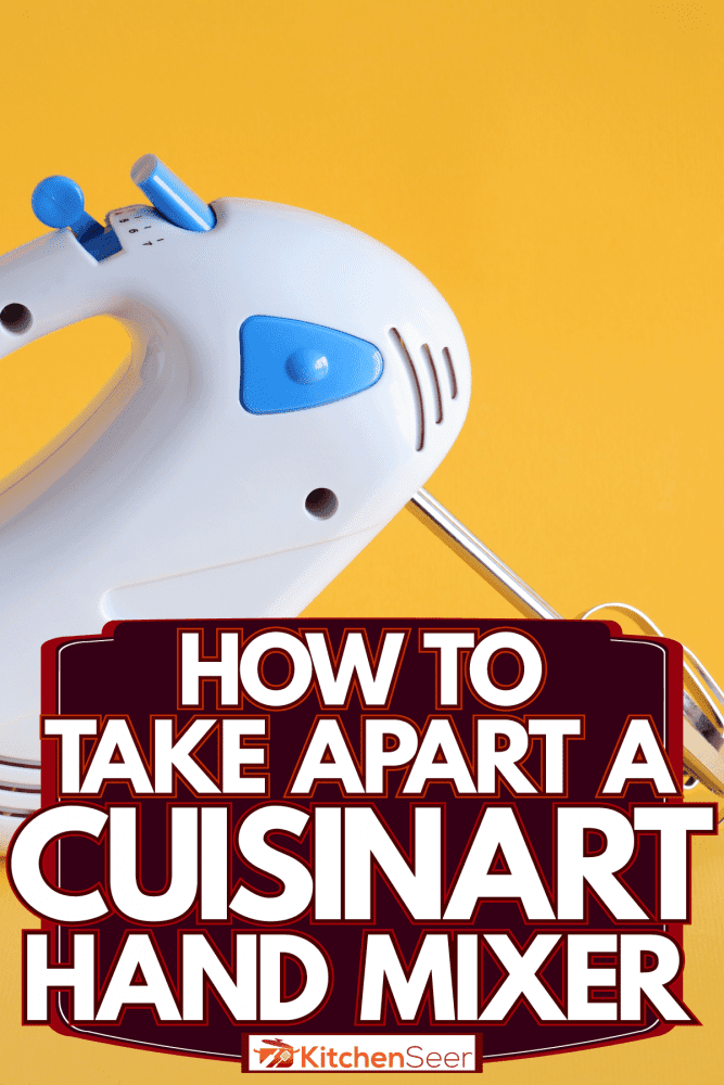 A blue and white colored hand mixer on a yellow background, How To Take Apart A Cuisinart Hand Mixer