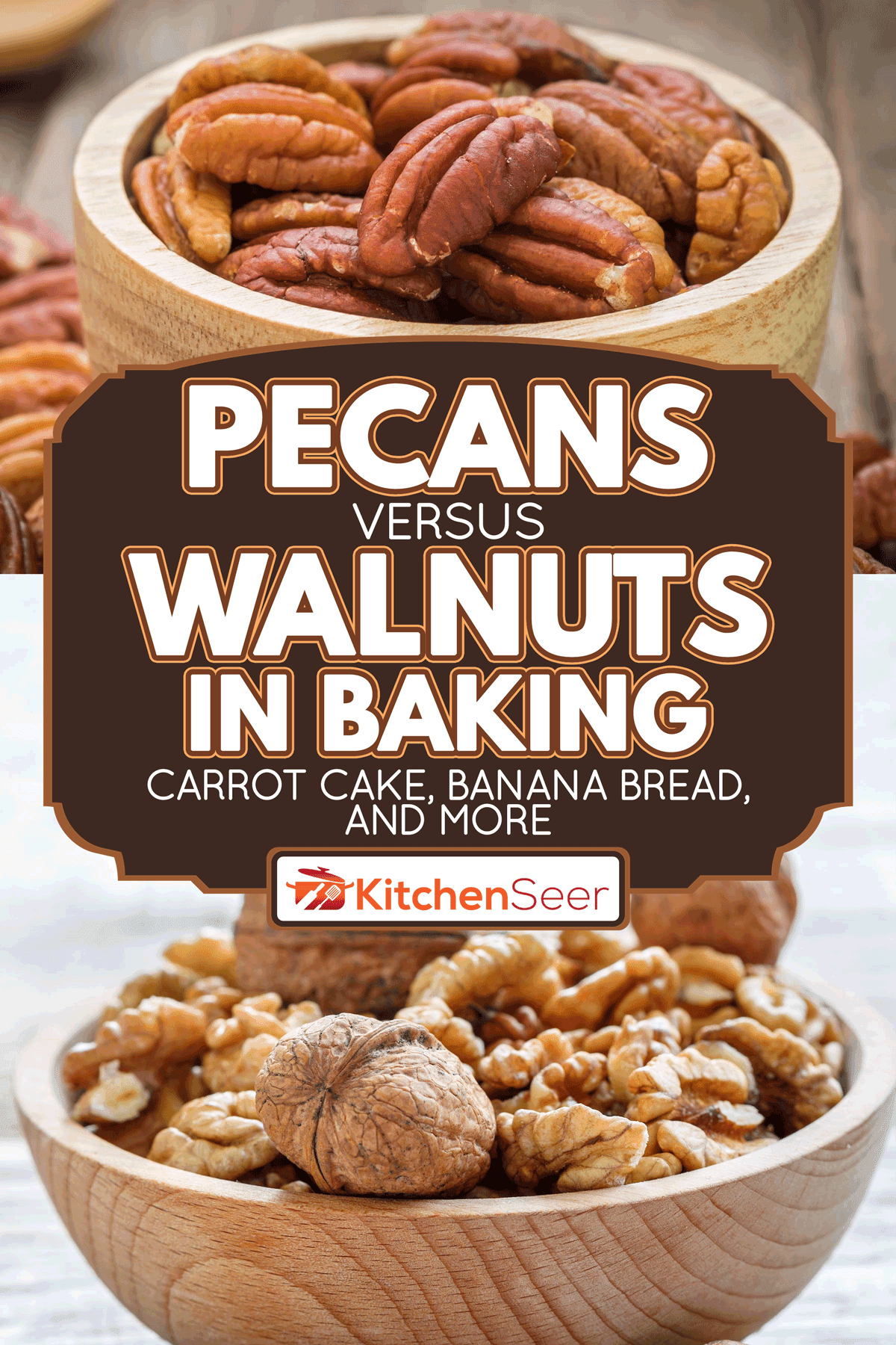 Comparison between pecans and walnuts, Pecans Vs Walnuts In Baking [Carrot Cake, Banana Bread, And More]