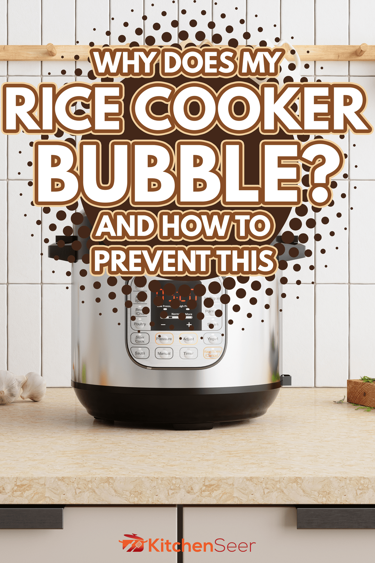 Multi Cooker On Kitchen Counter With Onions, Garlic, Cooking Oil And Cutting Board - Why Does My Rice Cooker Bubble? And How To Prevent This