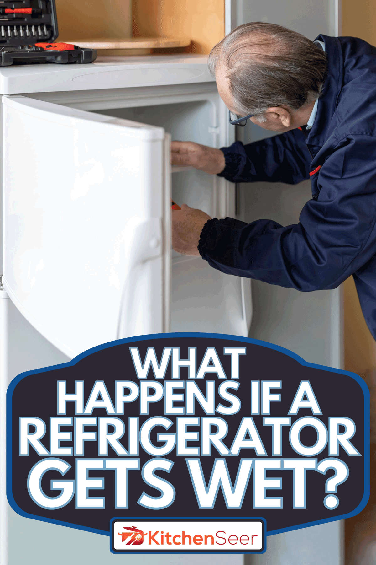 Maintenance engineer is working in the kitchen and repairing the refrigerator, What Happens If A Refrigerator Gets Wet?