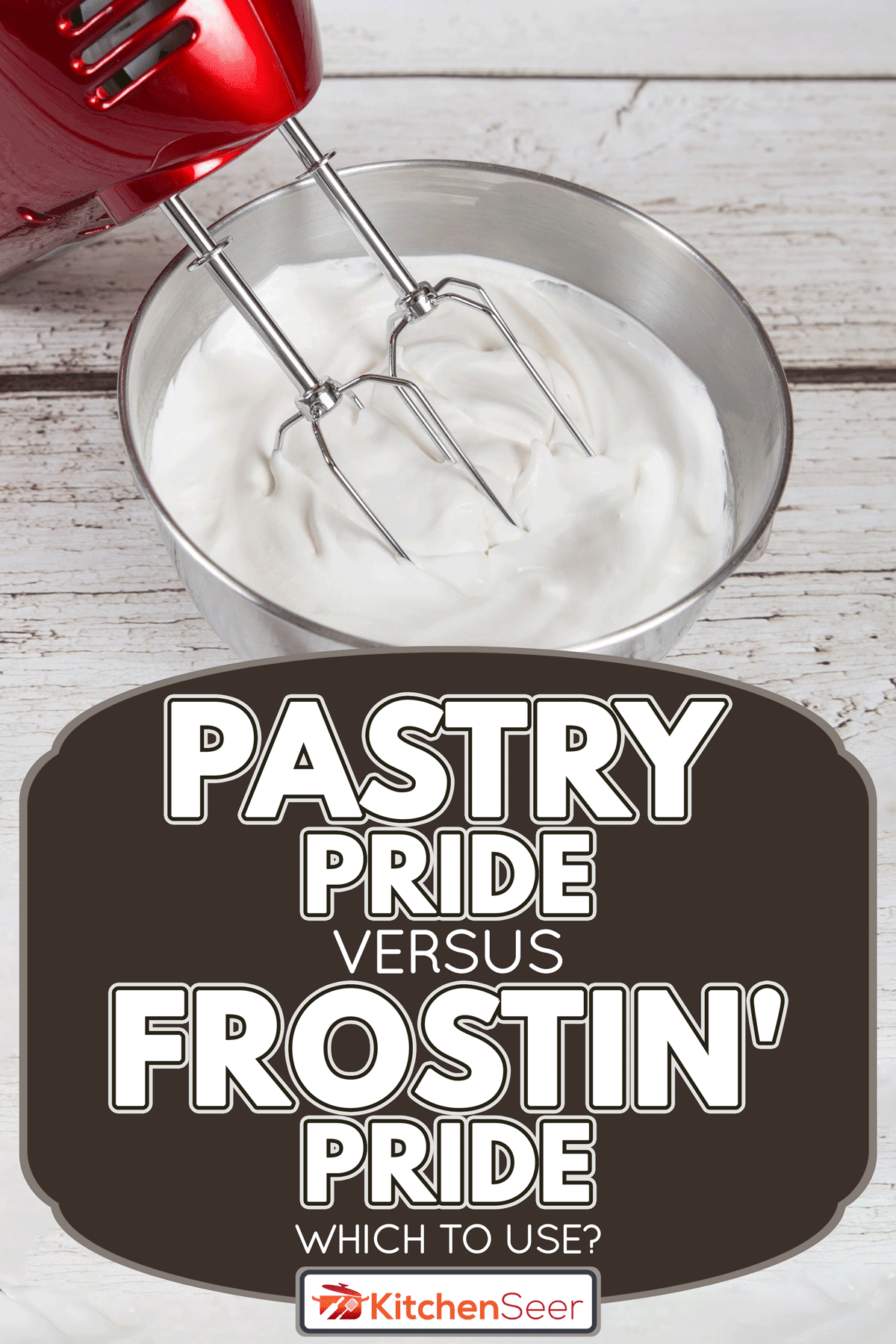 Electric hand mixer with whipped cream, Pastry Pride Vs. Frostin' Pride: Which To Use?