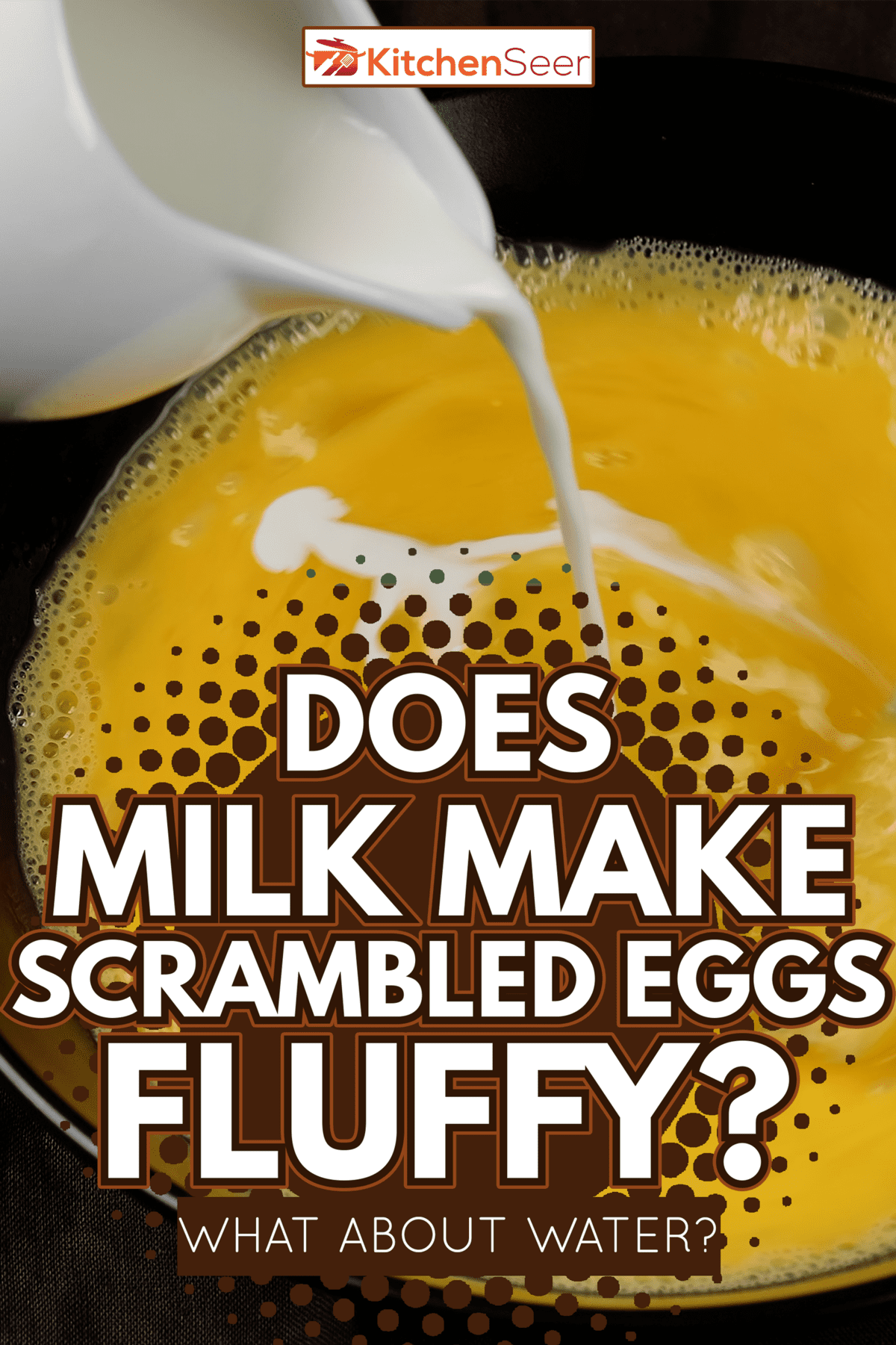 Pouring milk and mixing eggs with fork. Cooking Scrambled eggs, omelette - Does Milk Make Scrambled Eggs Fluffy What About Water