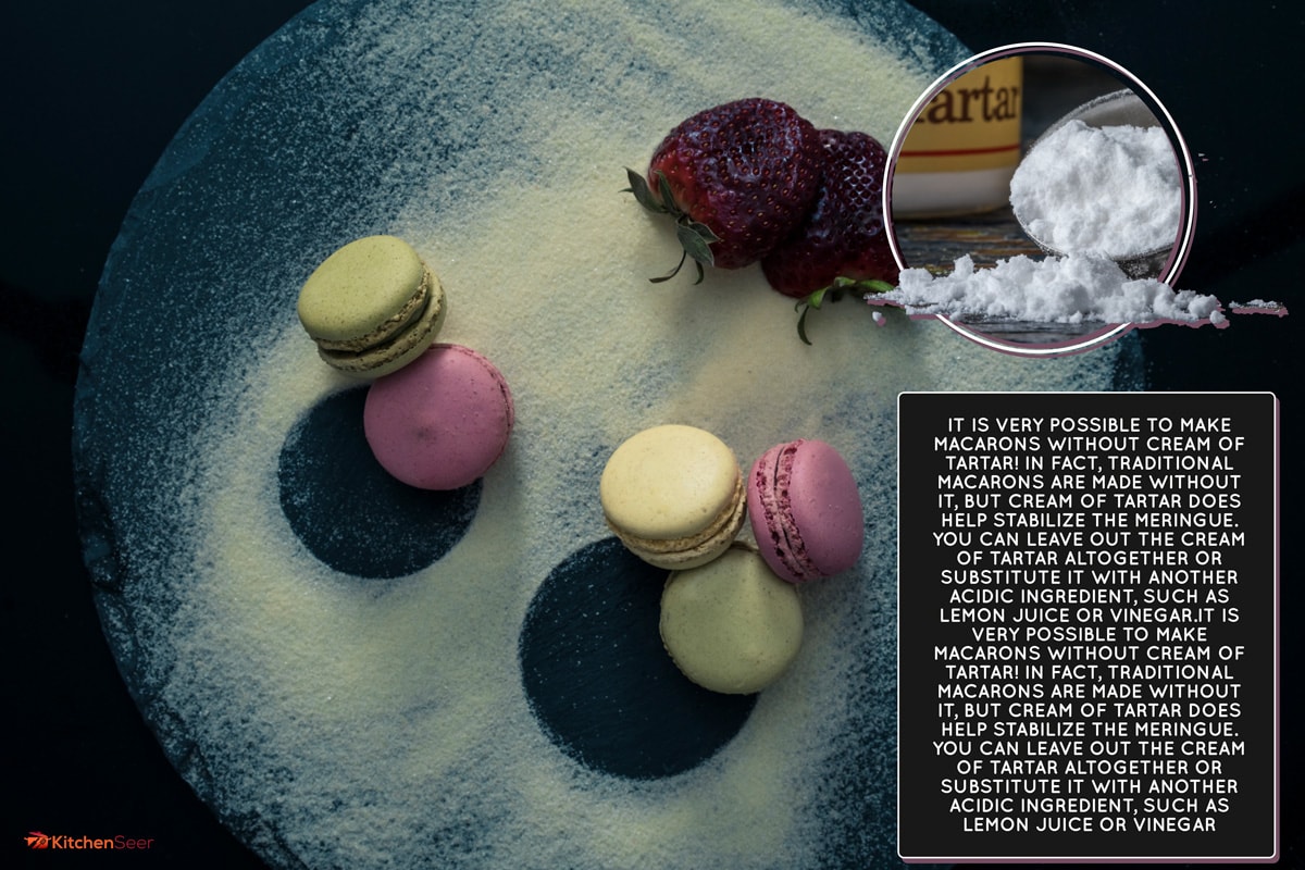 Assorted flavoured macaroons on a black slate board with strawberries , Can You Make Macarons Without Cream of Tartar?