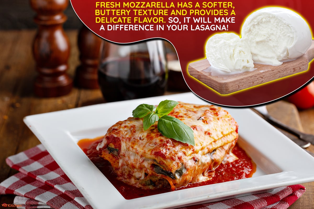 Classic lasagna piece on a plate, Should I Use Fresh Mozzarella In Lasagna? Does It Make A Difference?