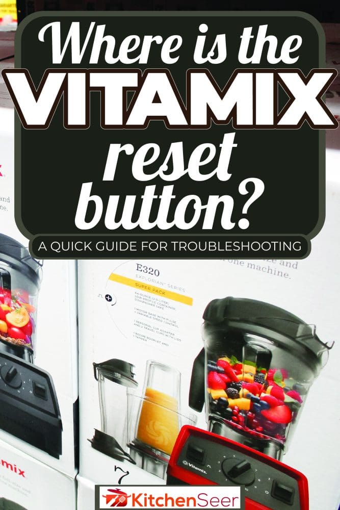 Woman making a delicious fruit shake using a Vitamix blender, Where Is The Vitamix Reset Button? A Quick Guide For Troubleshooting